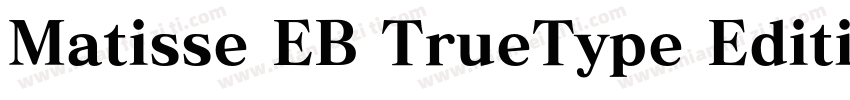 Matisse EB TrueType Edition字体转换